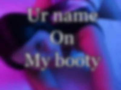 Ur name on my booty by WeberVi