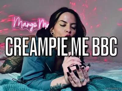 MARGO  MAC (Lexxxdrive) - CREAMPIE ME BBC on Camsoda 