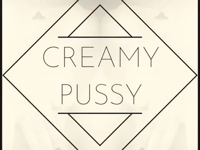 Creamy Pussy by evangelinne