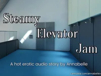 AUDIO: Steamy Elevator Jam - Erotic story by Annabelle English