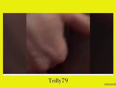 trilly79 (trilly79) XXX Porn Videos - trilly79